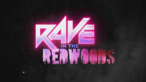 Perks en Rave in the Redwoods