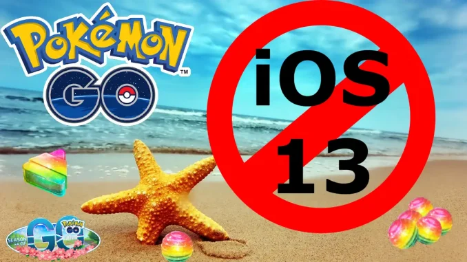 Pokemon Go ne prendra pas en charge iOS 13